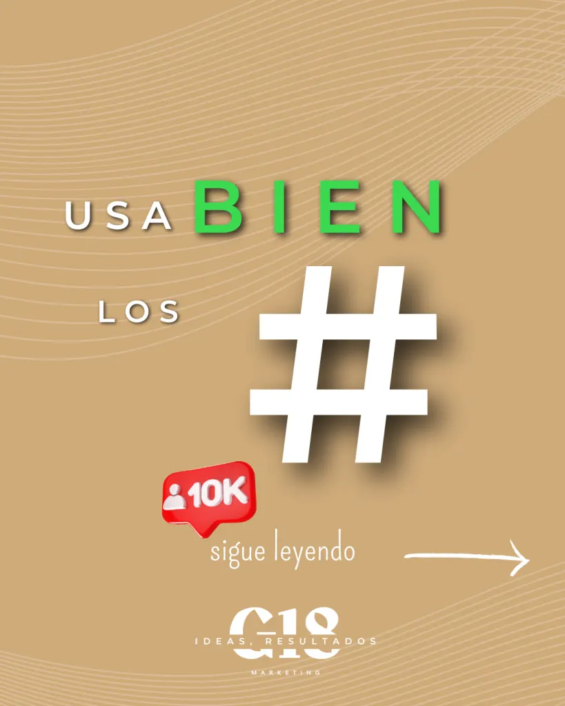 Hashtags G18 Agencia