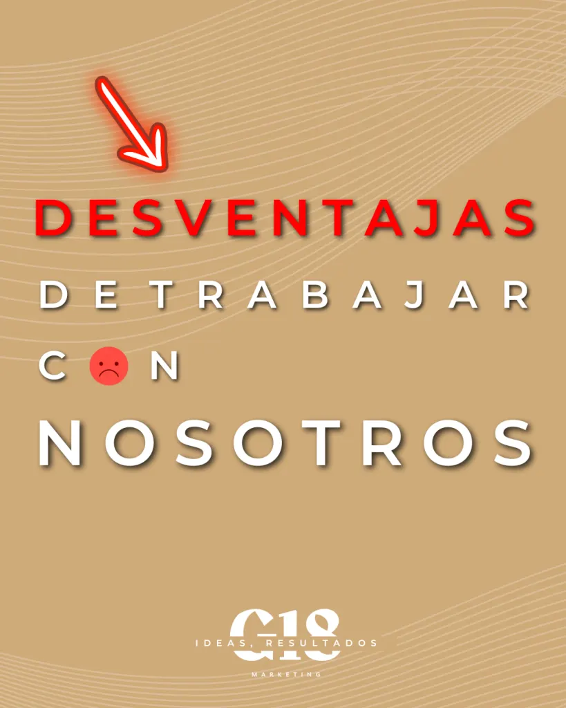 Desventajas de trabajar con G18