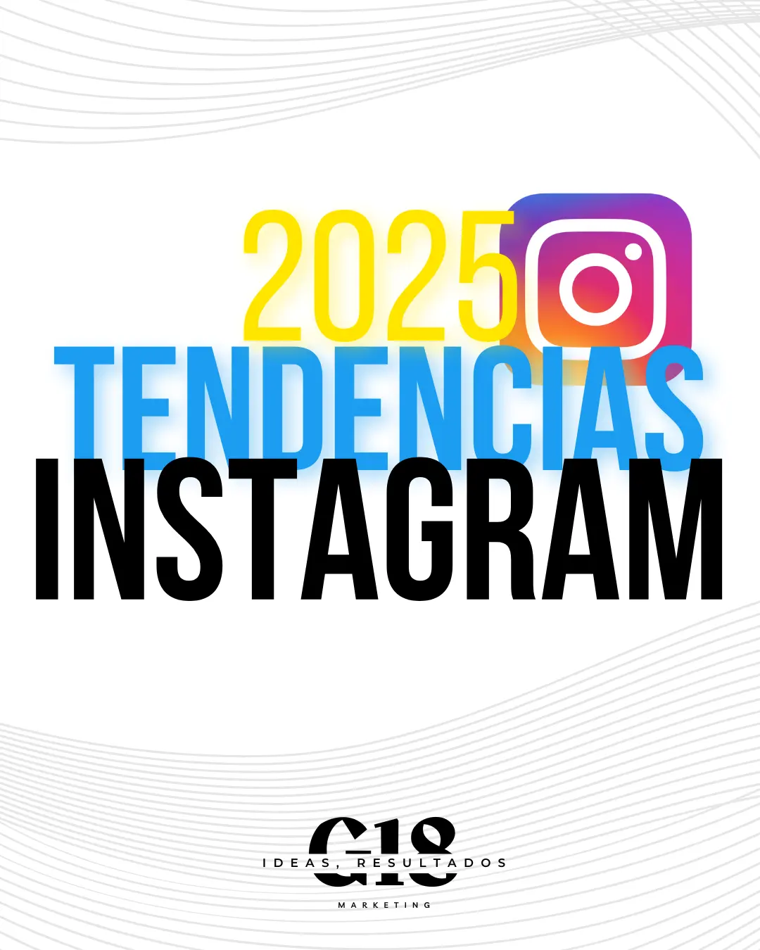 tendencias instagram 2025
