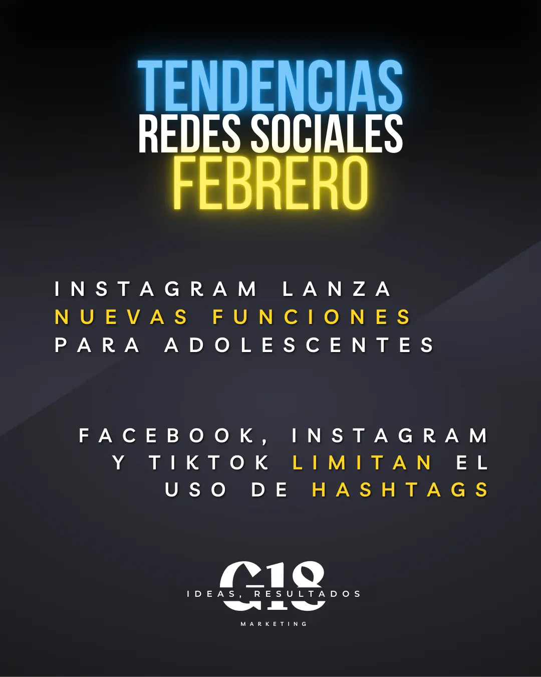 tendencias redes sociales febrero - G18 3