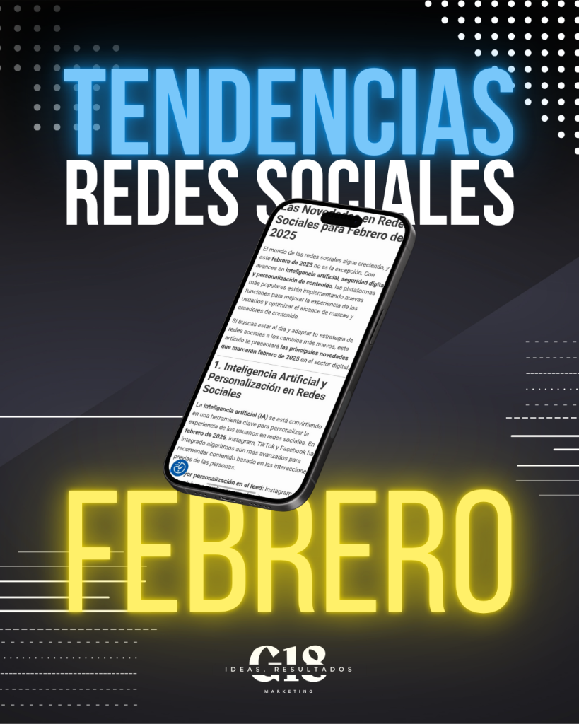 tendencias redes sociales febrero - G18 1
