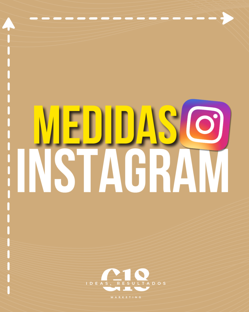 medidas instagram 2025 G18