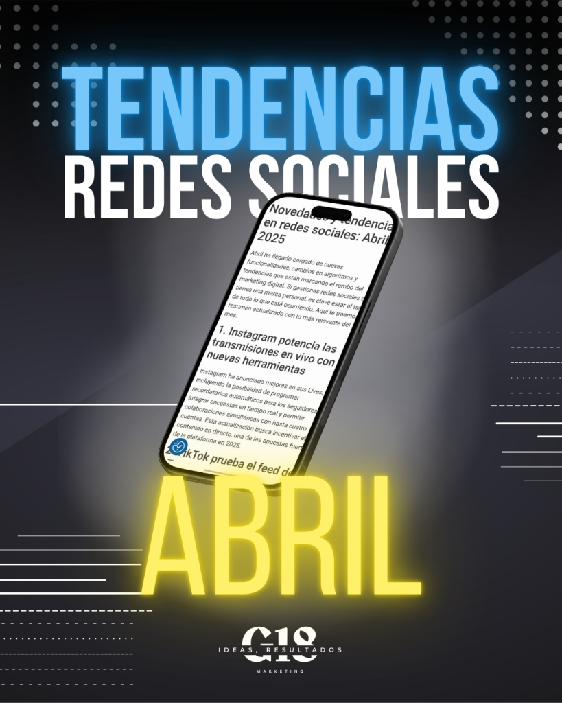 Tendencias y novedades mes de abril redes sociales