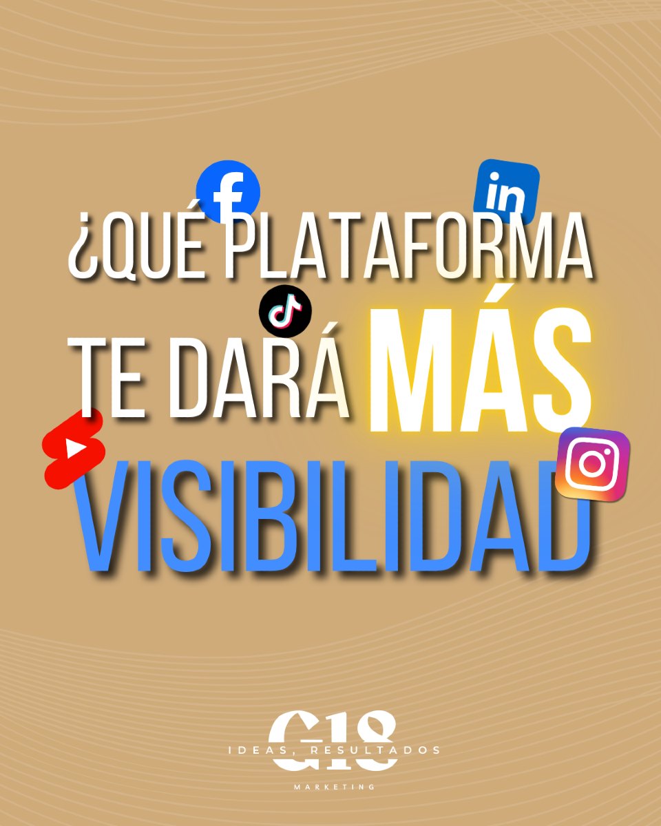 ¿Qué plataforma te va a dar más visibilidad?