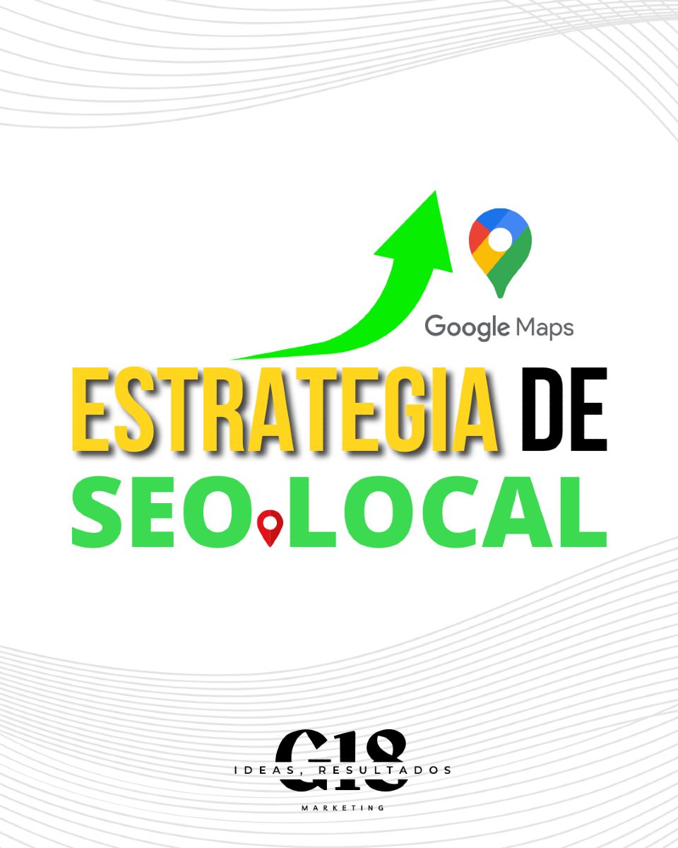 ¿Cómo hacer una estrategia de SEO local?