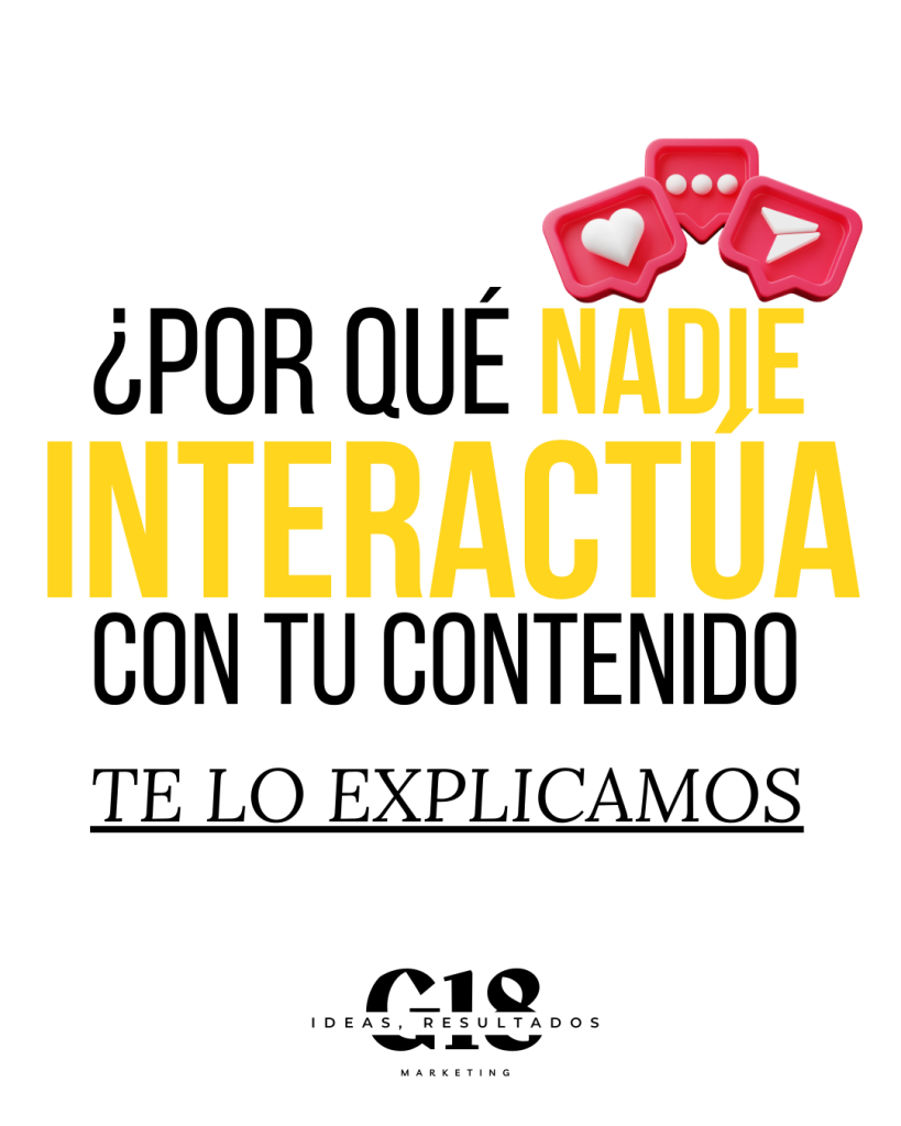 ¿Por qué nadie interactúa con tu contenido?