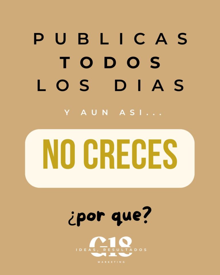 Publicas todos los días y NO CRECES. ¿Por qué? 